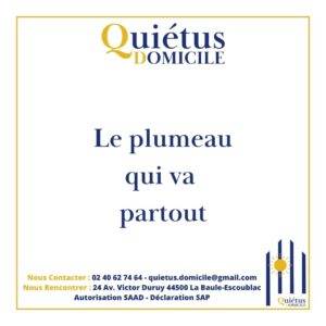 Le plumeau qui va partout
